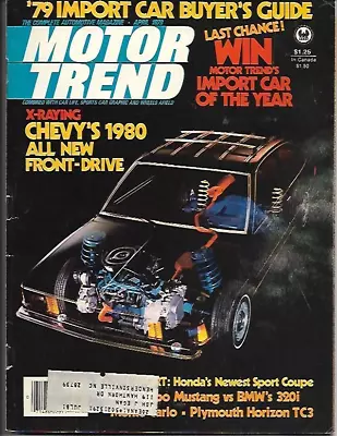 Motor Trend Magazine April 1979- Mustang Turbo BMW 320i Chevrolet Monte Carlo • $4.25