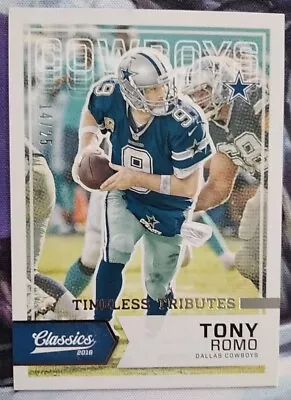 $0.99 • Buy 2016 Classics  Timeless Tributes  Tony Romo 14/25 # 88