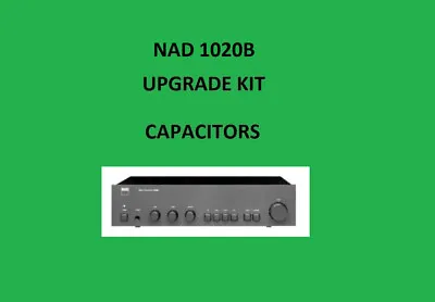 Stereo Preamplifier NAD 1020B Repair KIT - All Capacitors • $51