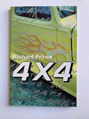 Richard Prince 4X4 1997 First Edition Out Of Print • $110