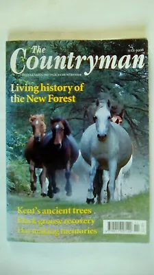 The Countryman Magazine July 2008 Celebrating Britain's Countryside • £3.99