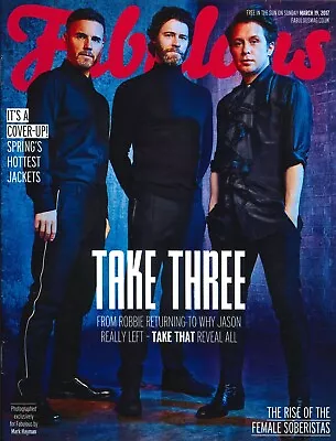 Fabulous Magazine: Take That Gary Barlow Howard Donald Mark Owen 19.3.17 • £5.49