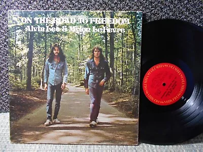 Alvin Lee & Mylon Le Fevre Vg+ 2 Non Feelable Marks GF LP On The Road To Freedom • $8.49