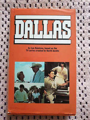 £29.99 • Buy Dallas (TV Tie-in) By Raintree, Lee - Rare Hardback Edition Cult 1980's TV Soap