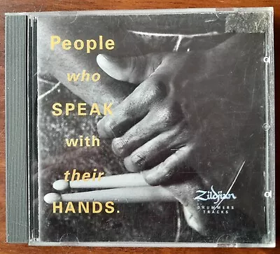 *** People Who Speak With Their Hands - 1993 Zildjian CD Compilation *** • $3.50