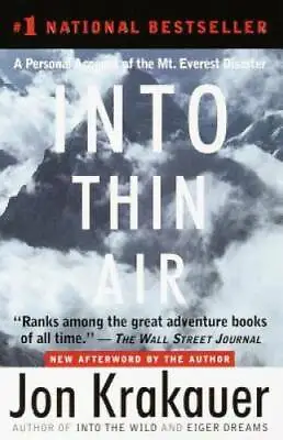 Into Thin Air: A Personal Account Of The Mt. Everest Disaster - Paperback - GOOD • $3.69