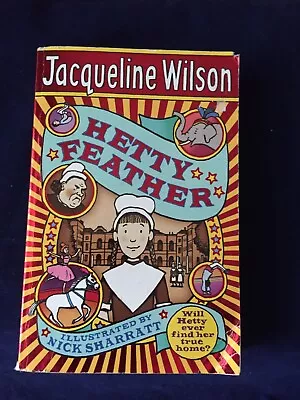 A Signed Copy Of Jacqueline Wilson Book Hetty Feather • £2.50