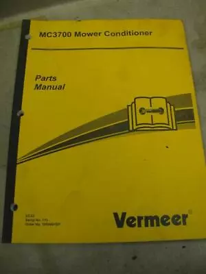 Vermeer MC3700 Mower Conditioner Parts Catalog Manual • $30