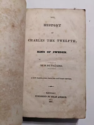 1826 VOLTAIRE- History Of Charles The Twelfth King Of Sweden RARE Hardcover Book • $30