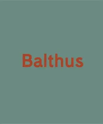 Balthus By Olivier Zahm (English) Hardcover Book • $79.73