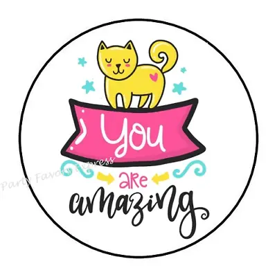 30 You Are Amazing Envelope Seals Labels Party Favors Stickers 1.5  Round • $1.99