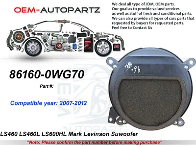 2006-2012 LEXUS LS460 LS460L LS600H Mark Levinson SUBWOOFER OEM 86160-0WG70 • $120