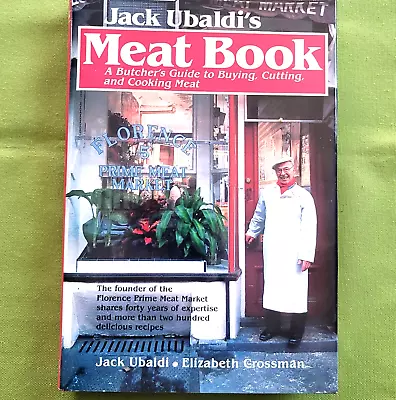 Jack Ubaldi's Meat Book A Butchers Guide To Buying Cutting & Cooking Hardback VG • $7.99