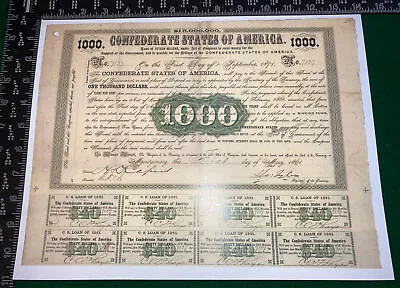 1861 CSA $1000 Confederate States Of America~ Montgomery Bond~Cr 8 REPRODUCTION • $18.61