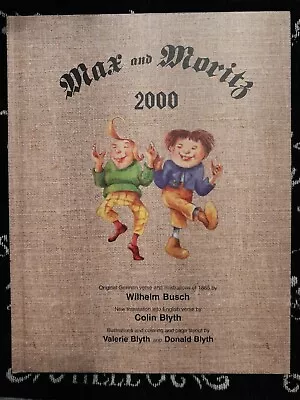 *LIKE NEW* Max And Moritz 2000 | Wilhelm Busch (Hardcover) • $25