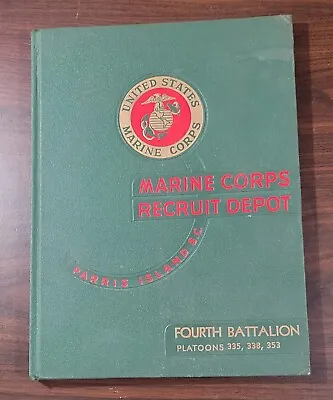 Marine Corps Recruit Depot Parris Island 4TH Btn Platoons 335 338 353 Boot Camp • $24.99