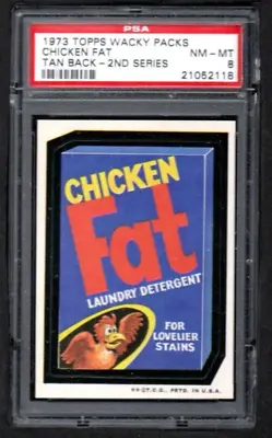 Topps Wacky Packages Series 2 Tan Back Chicken Fat Graded PSA 8 • $20