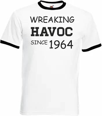 60th Birthday Gifts Presents Year 1964 Unisex Ringer T-Shirt Wreaking Havoc • £9.99