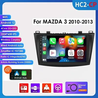 Android 12 Apple CarPlay Stereo Radio 9 For Mazda 3 2010 2011 2012 2013 GPS Navi • $109.99