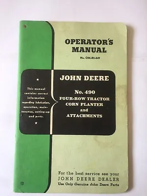 $16.97 • Buy John Deere 490 Four-Row Tractor Corn Planter - Operators Manual - OM-B2-849