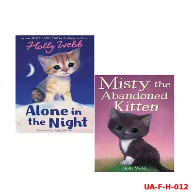 Holly Webb 2 Books Collection Set Misty The Abandoned KittenAlone In The Night • £7.99