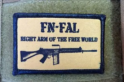 FN FAL Morale Patch The Right Arm Of The Free World 308 Nato British L1A1 Rifle • $8.49