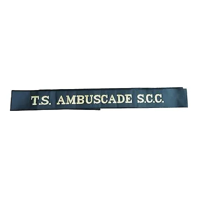 T.S. Training Ship Ambuscade S.C.C. Sea Cadet Corps Full Length Navy Cap Tally • £6.99