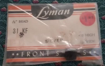 Lyman 31 KF 1/16  Silver Bead .410 High 17/32 Wide New In Package • $20