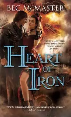 Heart Of Iron (London Steampunk) - Mass Market Paperback By McMaster Bec - GOOD • $4.48