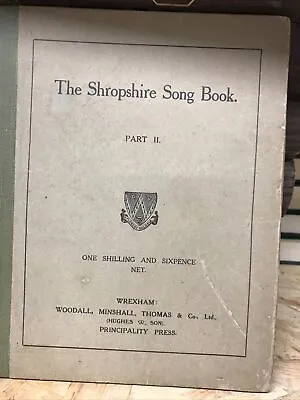 The Shropshire Song Book. Old National Airs Part 11 : Gatty & Gray 1922 • £5.50