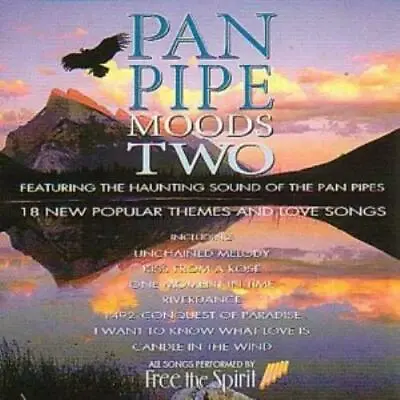 Free The Spirit - Pan Pipe Moods Two CD (1995) Audio Quality Guaranteed • £2.34