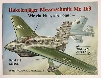 Raketenjäger Messerschmitt Me 163 German 1988 Softcover Good Aircraft • $11.98