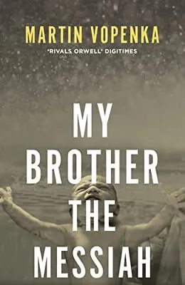 £4.29 • Buy My Brother The Messiah By Martin Vopenka,Anna Bryson Gustova