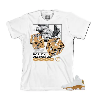 Tee To Match Air Jordan Retro 13 Wheat. No Luck Wheat Tee • $24.38