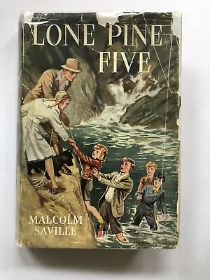 Lone Pine Five Malcolm Saville 1st Edition 1949 Inc. Dust Jacket Good • £47.50