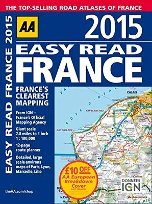 AA Easy Read France 2015 (Road Atlas France) By AA Publishing Book The Cheap • £4.45