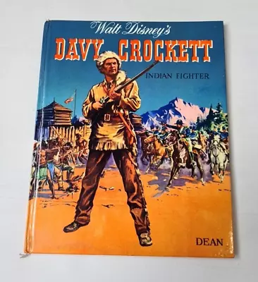 Vintage Walt Disney's DAVY CROCKETT Hardback Published By Dean • £4.95