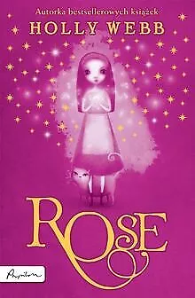 Rose By Webb Holly | Book | Condition Very Good • £3.25