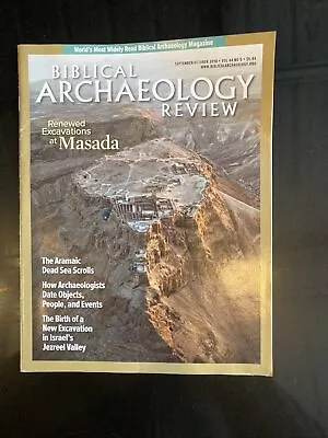 Biblical Archaeology Review Renewed Excavations At Masada Volume 44 No 5 2018 • $4.96