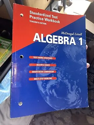 Mcdougal Littell Algebra 1: Standardized Test Practice Teachers Edition • $28