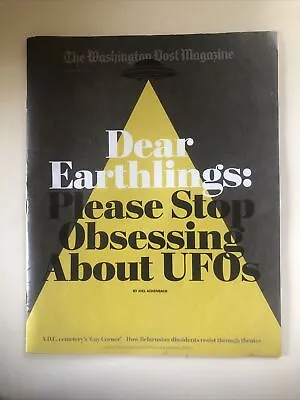 Washington Post Aug. 22 2021 DEAR EARTHLINGS:PLEASE STOP OBSSESSING ABPOUT UFOs • $5