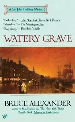 Bruce Alexander Watery Grave (Paperback) Sir John Fielding • $18.88