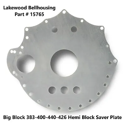 Mopar Lakewood Bellhousing # 15765 Big Block 383 400 440 426 Hemi Block Saver Pl • $99.95