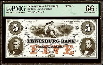 1850’s PA Pennsylvania Lewisburg Bank $5 PMG 66 EPQ Proof Lg RED FIVE Protector • $629.99