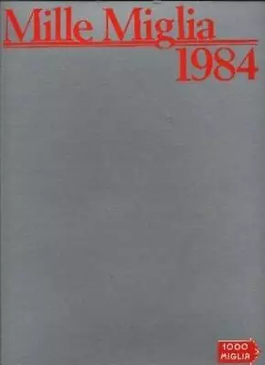 Mille Miglia 1984 [Hardcover] Franchi Costantino • $18