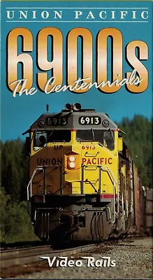 Video Rails - Union Pacific 6900's - The Centennials - VHS Videotape - Used • $8