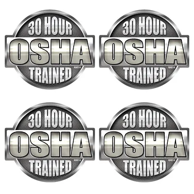 $3.99 • Buy Hard Hat OSHA 30 Hour 4 Pack Stickers -Construction Safety Helmet Tool Box HH014