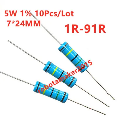 10Pcs 5W 5 Watt Metal Film Resistor ±1%  1 - 82 Ω Ohm 1R To 82R  7*24MM • $3.84