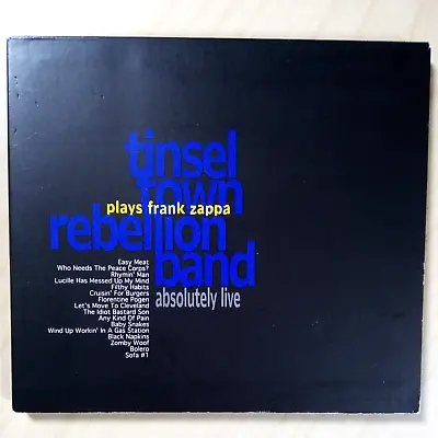 Tinsel Town Rebellion Band Plays Frank Zappa Absolutely Live - CD (1998) • £15.99