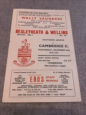 Bexleyheath & Welling V Cambridge City Football Programme 1962/63 • £3.25